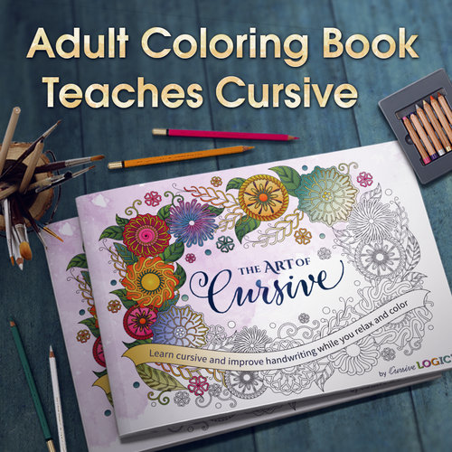 Cursive Writing coloring book for adults - Learn cursive and improve handwriting while you relax and color